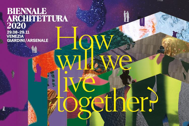 New dates for the Biennale Architettura 2020