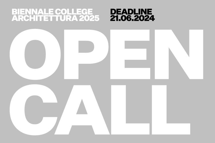 Biennale College Architettura 2025: international call for applications