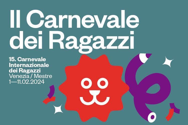 15. Carnevale Internazionale dei Ragazzi dall’1 all’11 febbraio 2024