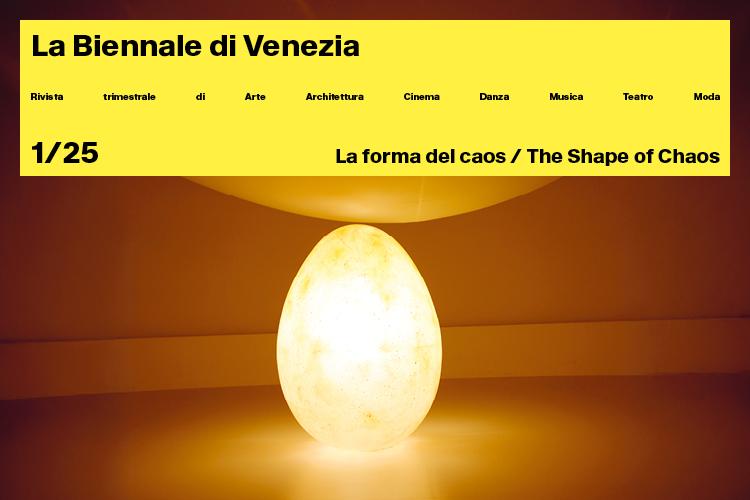 “La forma del caos / The Shape of Chaos”: il secondo numero della Biennale Rivista