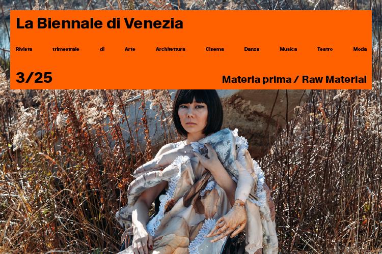 “Materia prima / Raw Material”: il numero 3/2025 della rivista La Biennale di Venezia