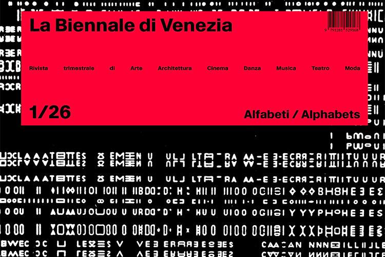 Il nuovo numero della rivista La Biennale di Venezia: “Alfabeti / Alphabets”