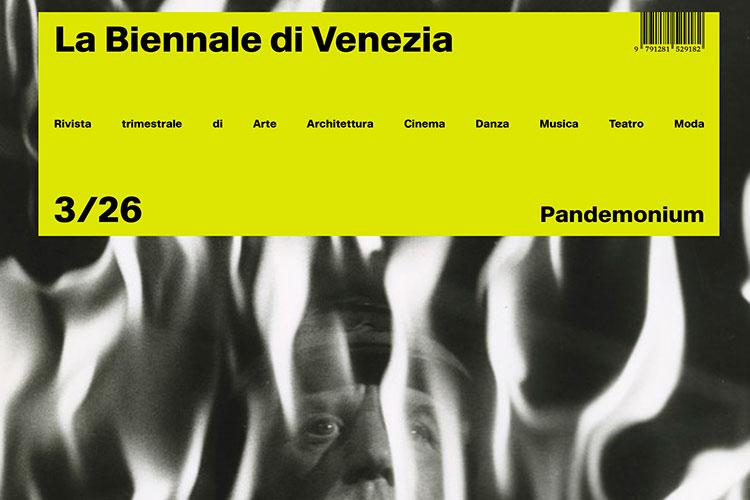 Pandemonium è il titolo del n. 3/2026 della Rivista La Biennale di Venezia